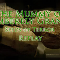 Mummy Replay Title Call of Cthulhu