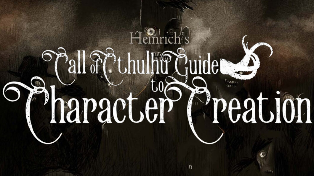 Heinrich's Guide Call of Cthulhu