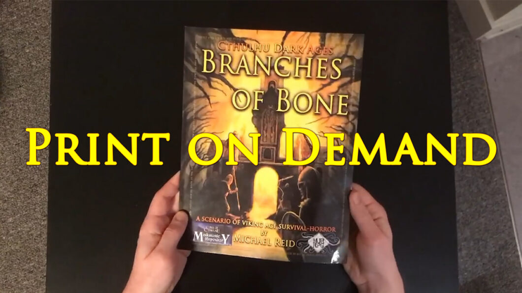 Branches of Bone POD Call of Cthulhu