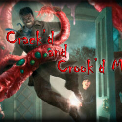 The Crack'd and Crook'd Manse Review - Title with tentacles and spookiness
